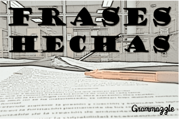 Frases hechas de aquí y de allá (Español/Inglés) - Grammazzle